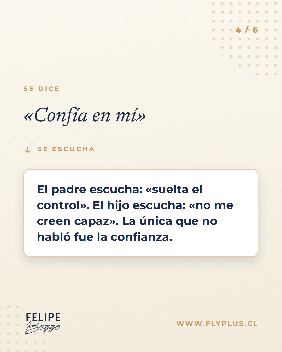 Se dice «confía en mí»: el padre escucha «suelta el control», el hijo escucha «no me creen capaz».